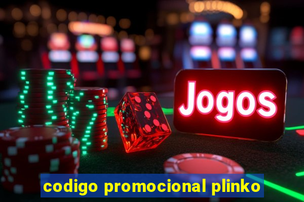 codigo promocional plinko